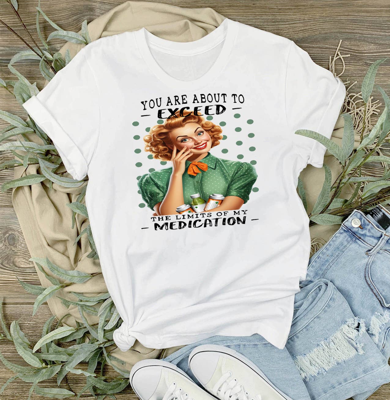 Exceed My Limit of Medication Funny T-Shirt