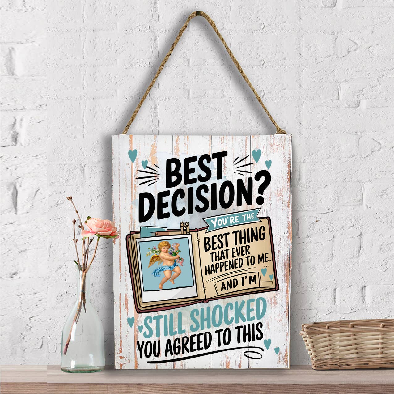 Best Decision Love Valentine Wall Decor