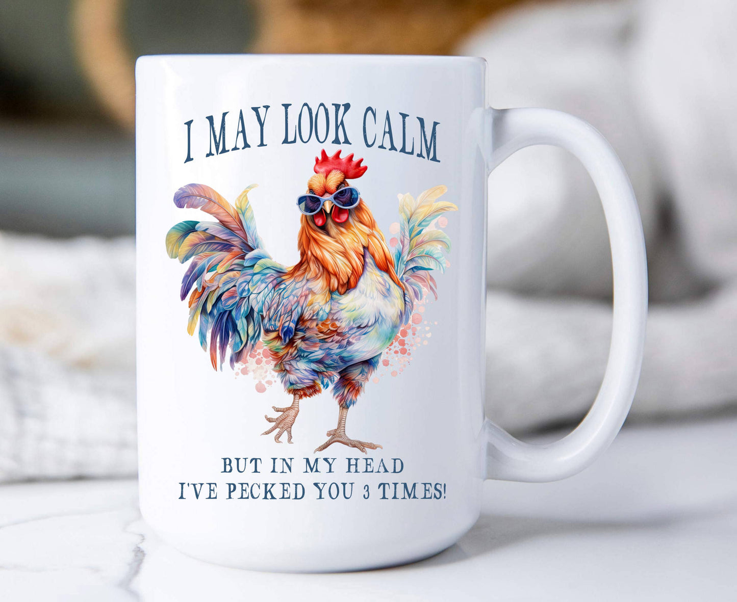 May Look Calm Funny Saying 15 oz Coffee Mug
