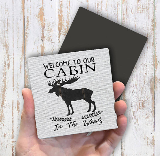 Welcome to Our Cabin in the Woods Deer, Magnet Fridge - Sets of 2
