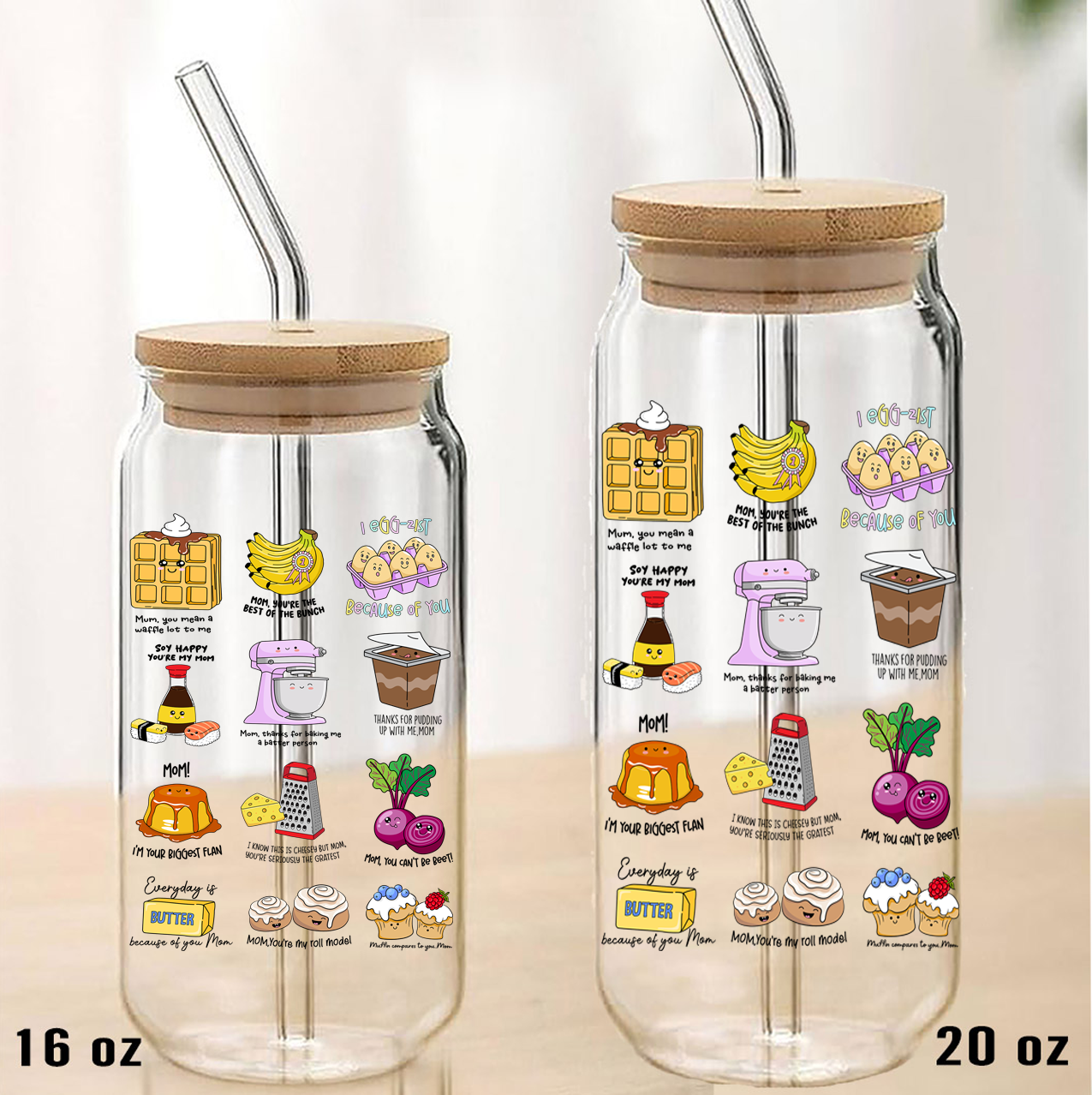 Mother's Day Puns Funny Quotes Can Glass with Lid Straw