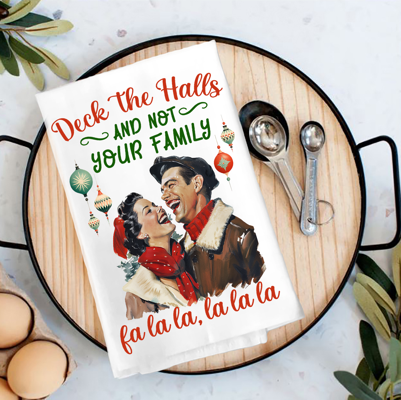 Christmas Funny Deck the Halls Tea Towel