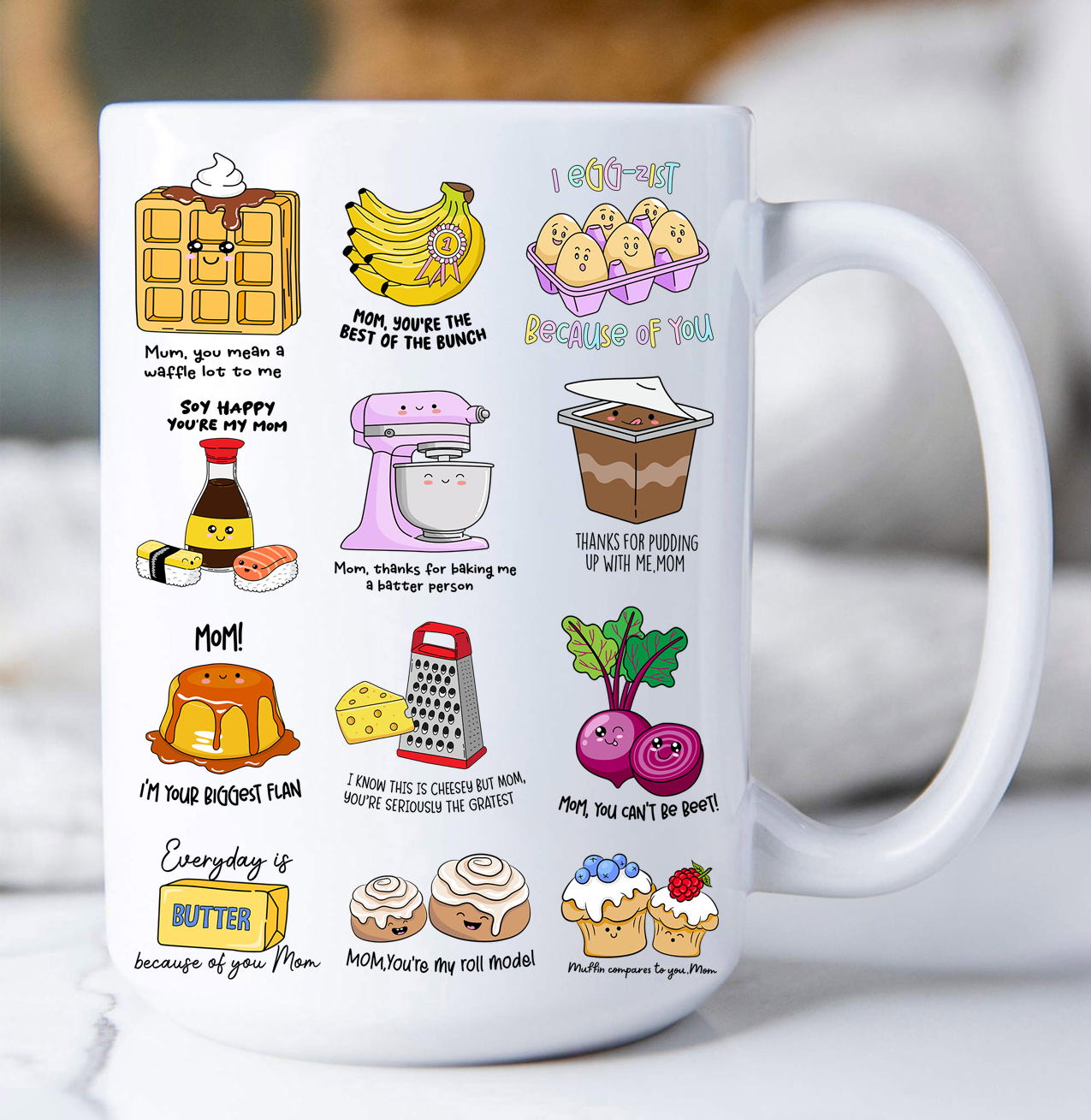Mother's Day Puns Funny Quotes Coffee Mug