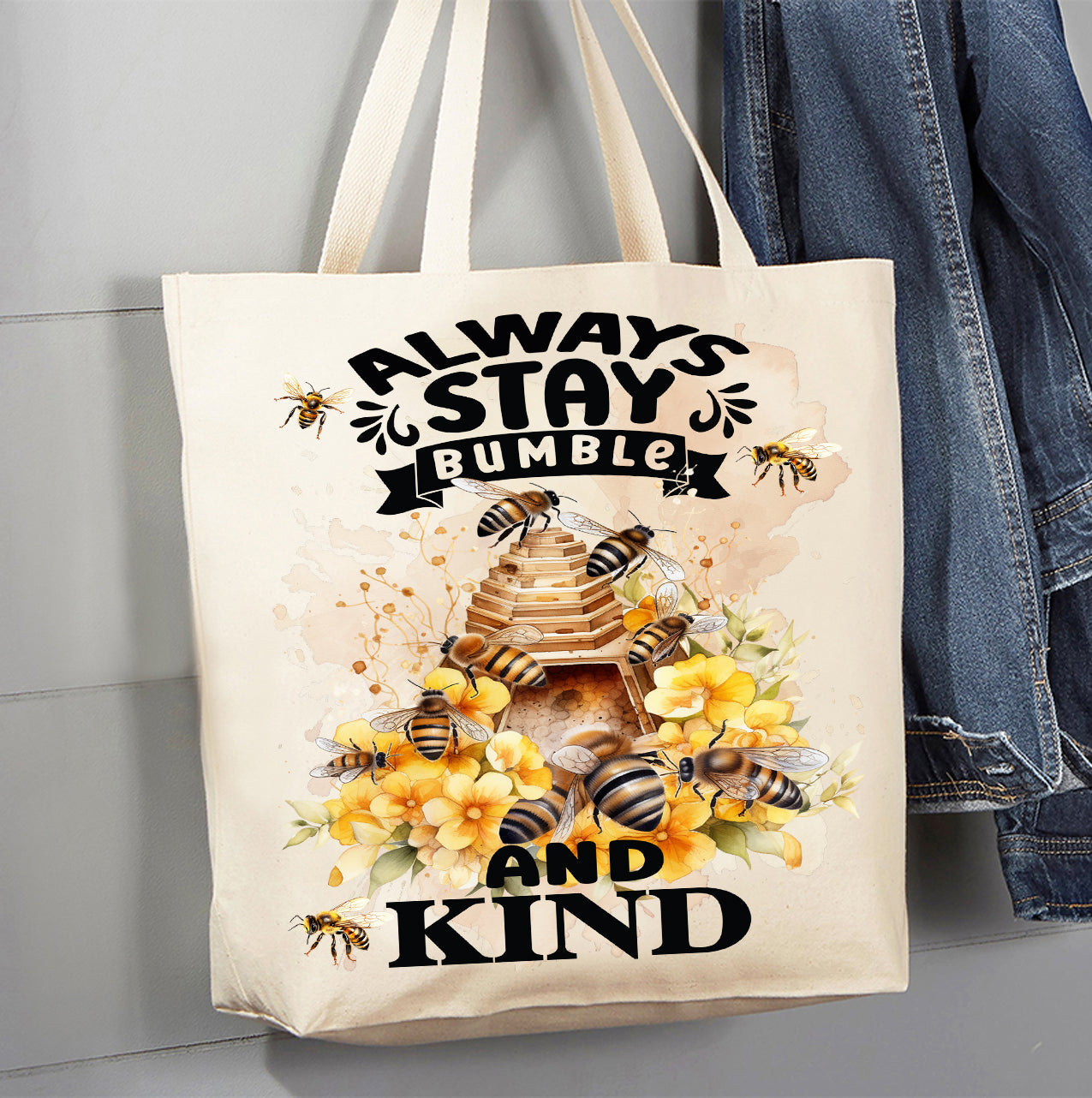 Always Stay Humble Bumble Bee Spiritual Canvas Tote Bag