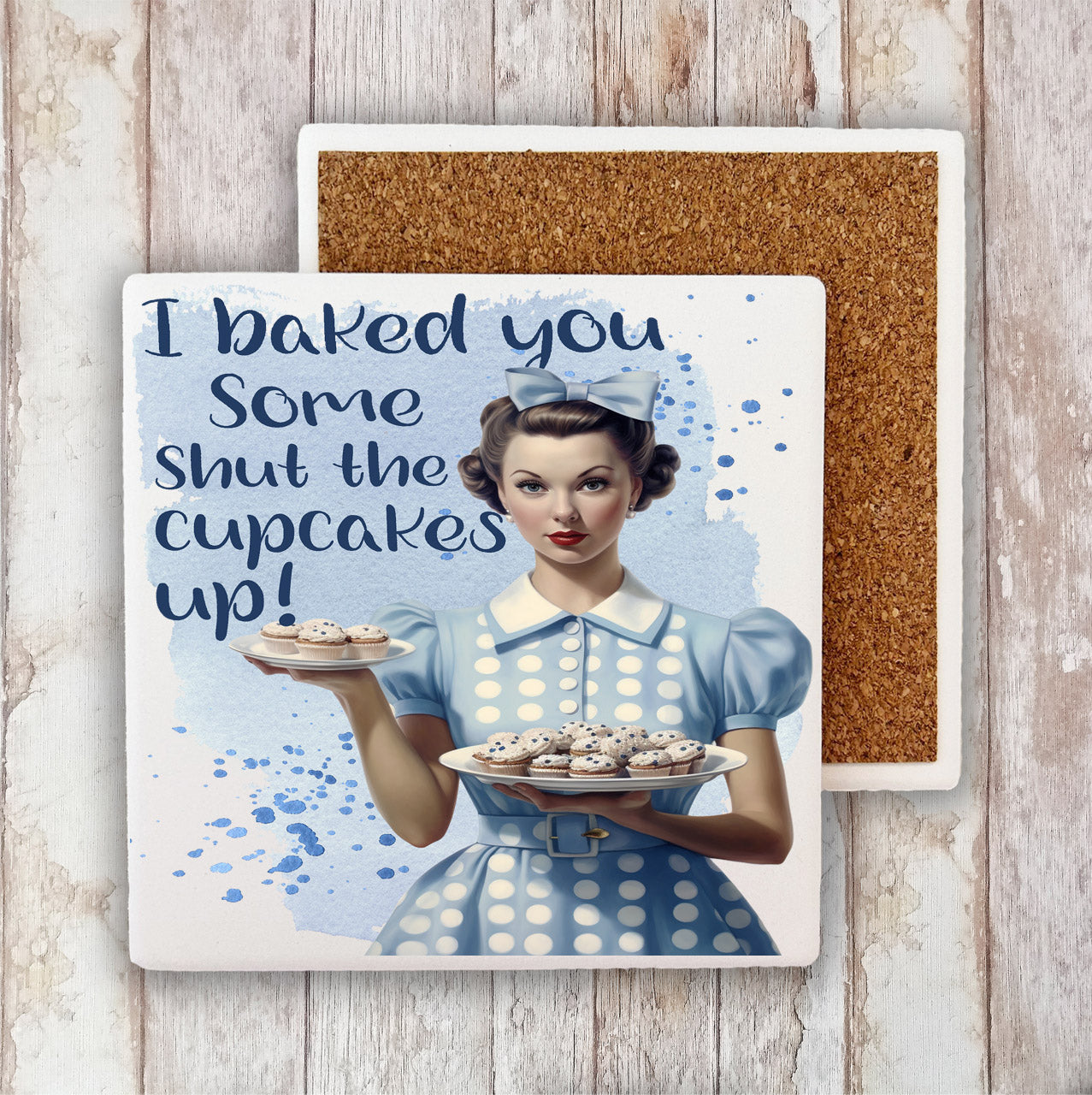Baked Some Shut the Cupcake Up Stone Coaster (Set of 2)