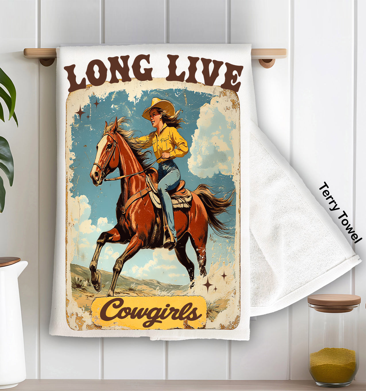 Vintage Cowgirls Long Live Cowgirls Kitchen Terry Towel