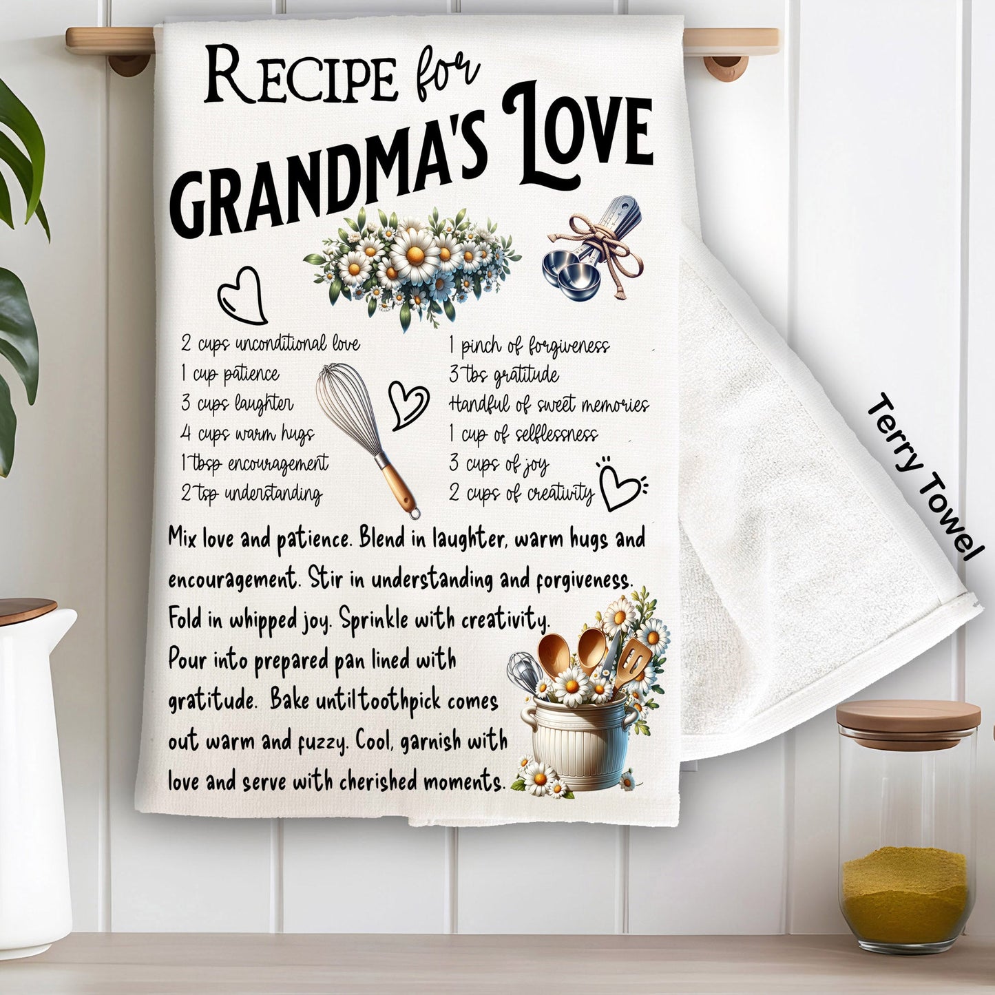 Grandma's Love Recipe Kitchen Terry Towel