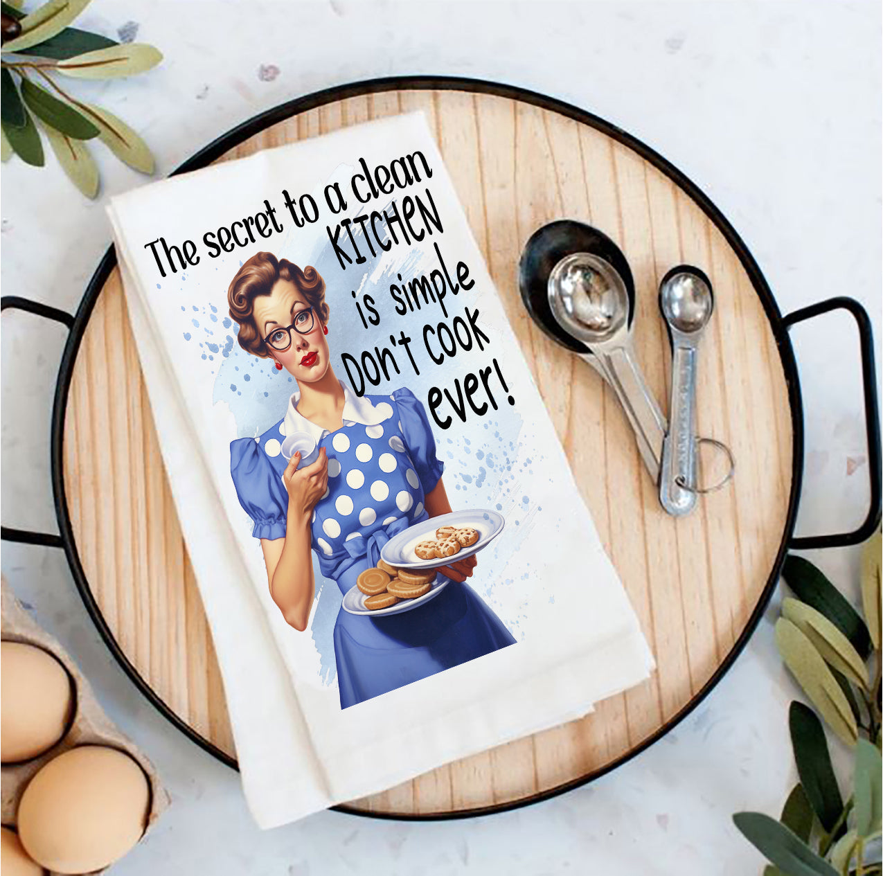 Clean Kitchen Don't Cook Funny Tea Towel