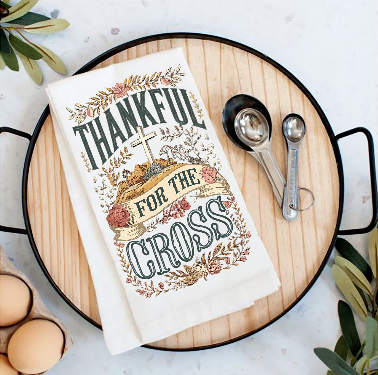 Thankful for the Cross Spiritual Tea Towel