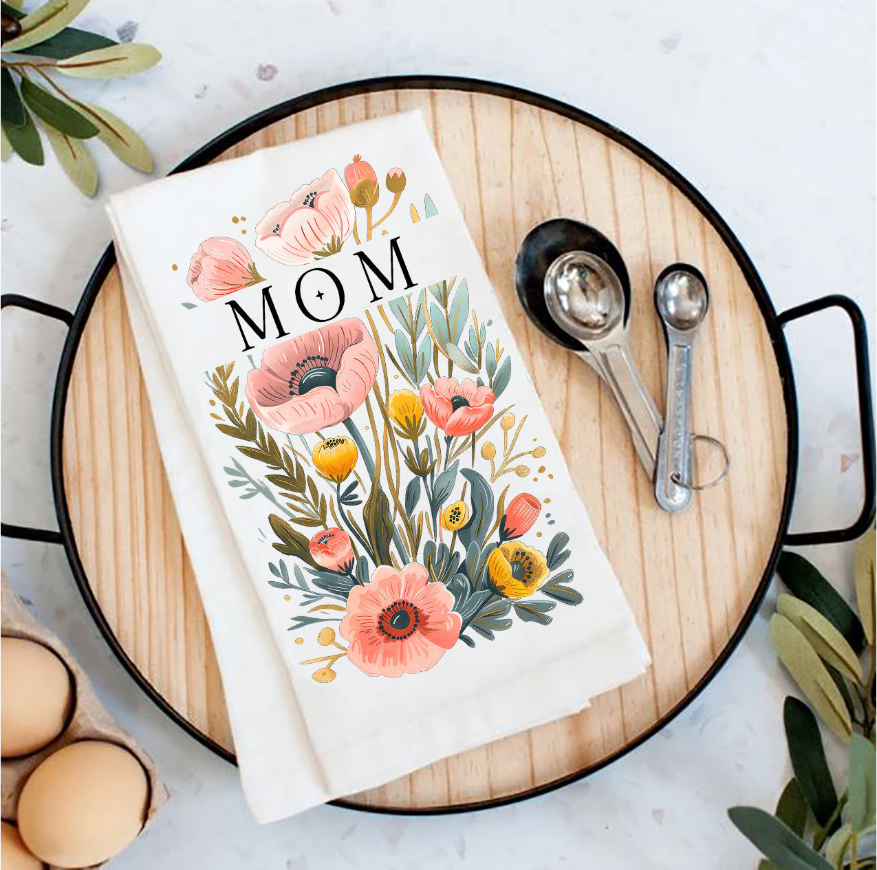 Mothers Day Mom Flowers Tea Towel