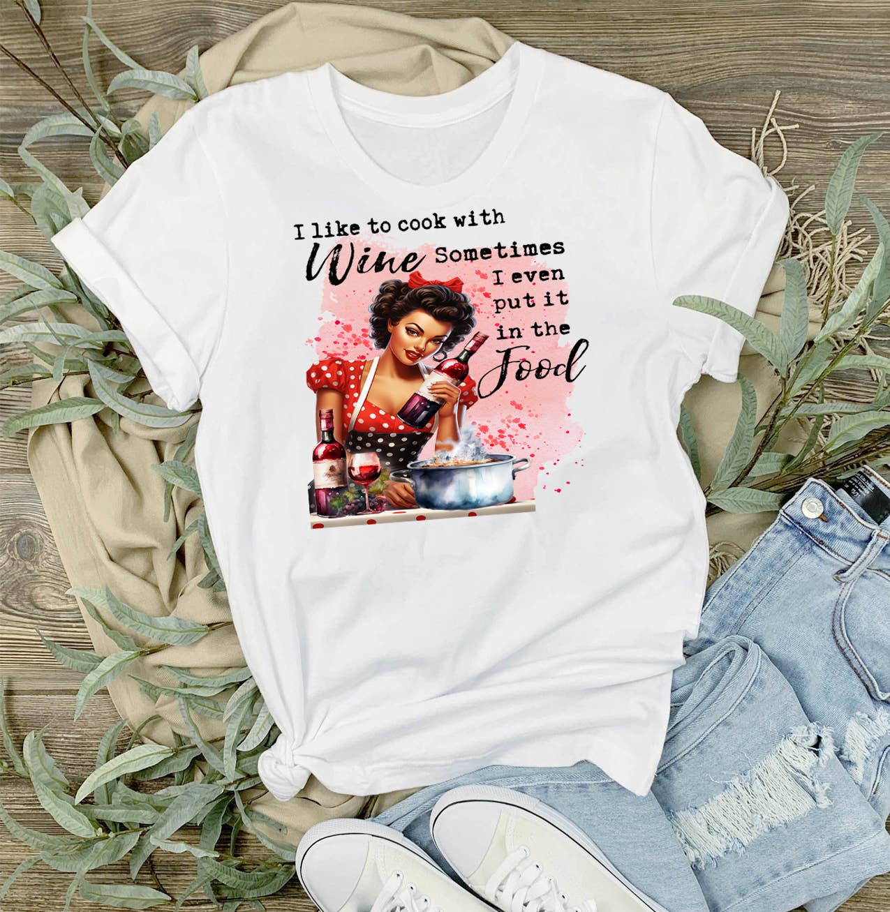 I Cook with Wine Funny Saying T-Shirt