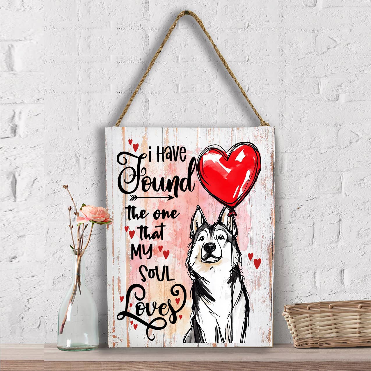 Dog Husky Found My Love Valentine Wall Decor