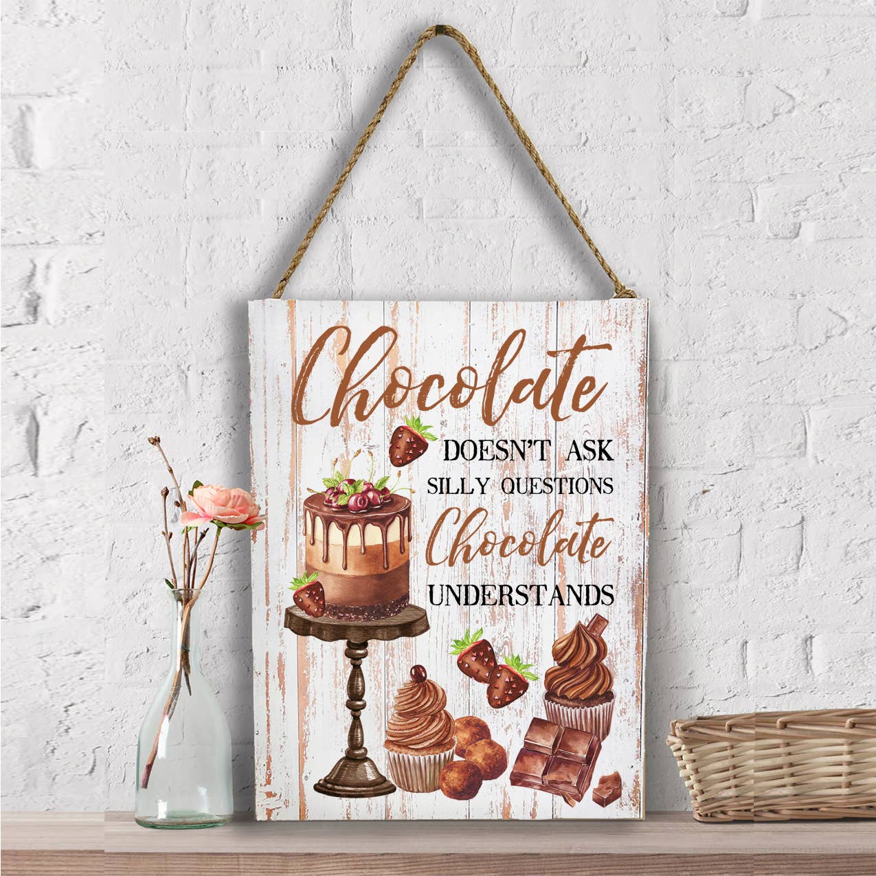 Chocolate doesn't ask questions Wall Decor