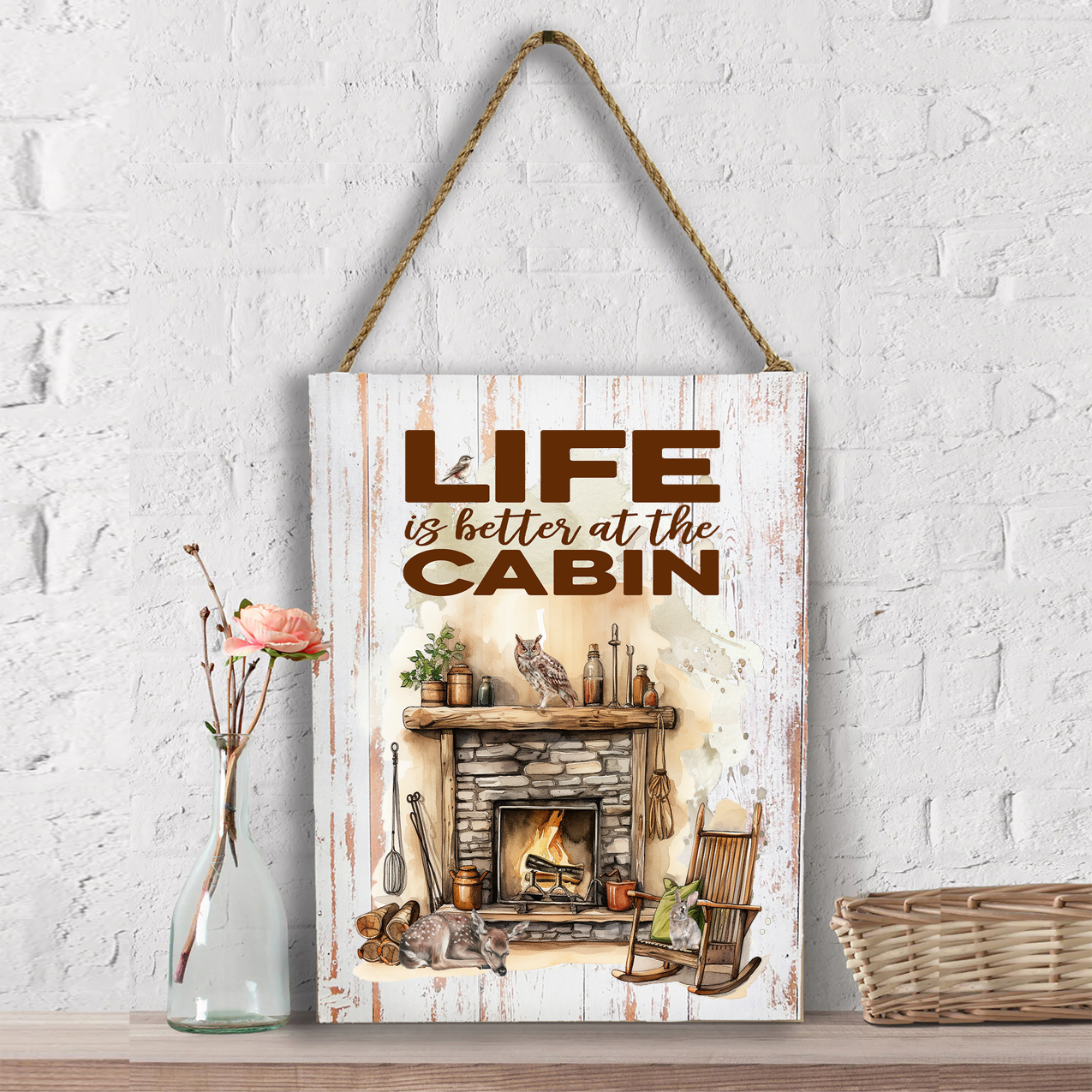 Life is better at the Cabin Wall Decor