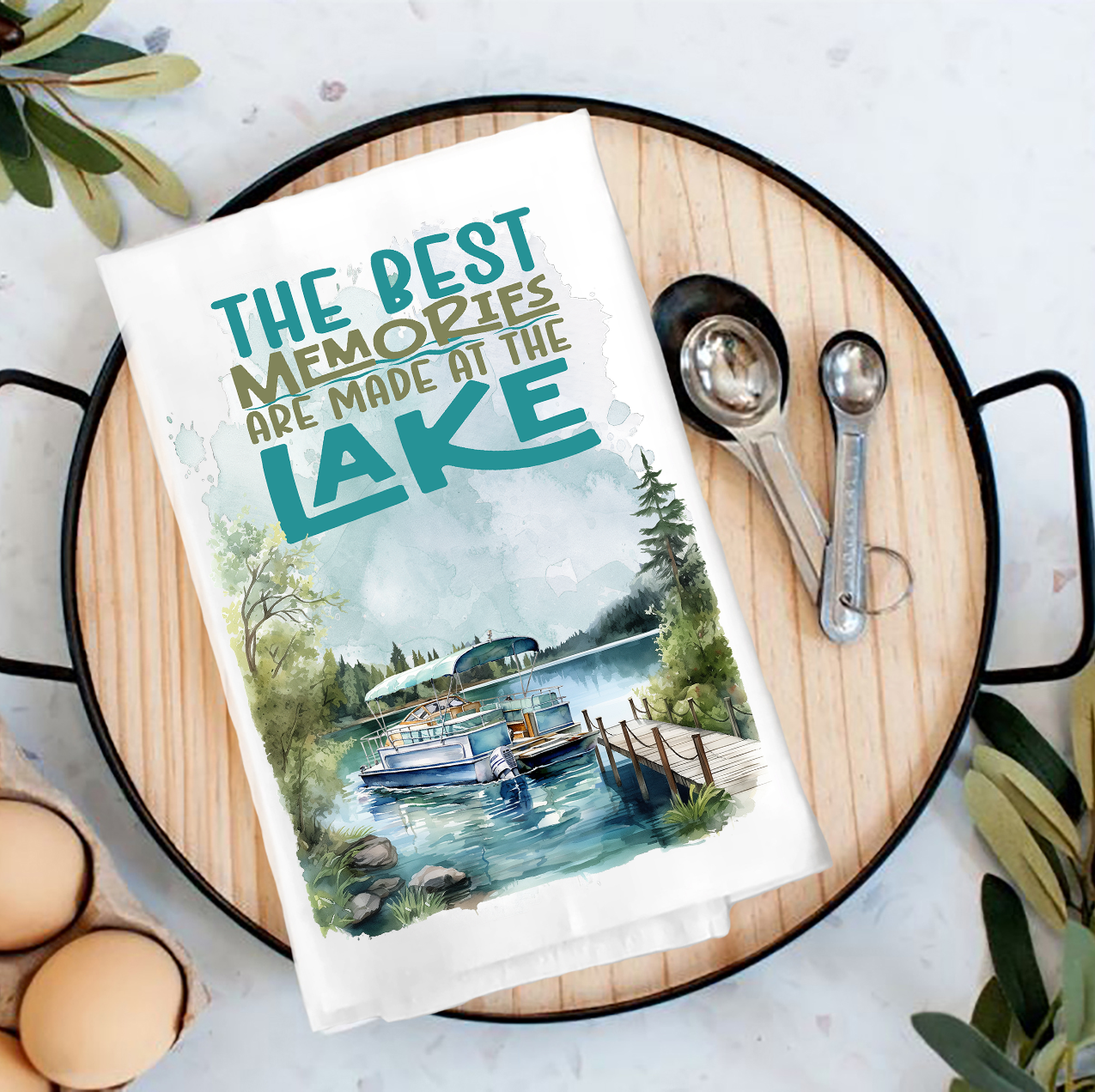 Best memories are made at the Lake Tea Towel