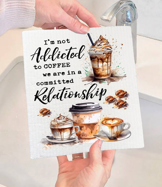 Set of 2 -  Addicted to Coffee Funniny Saying SWEDISH DISH CLOTH