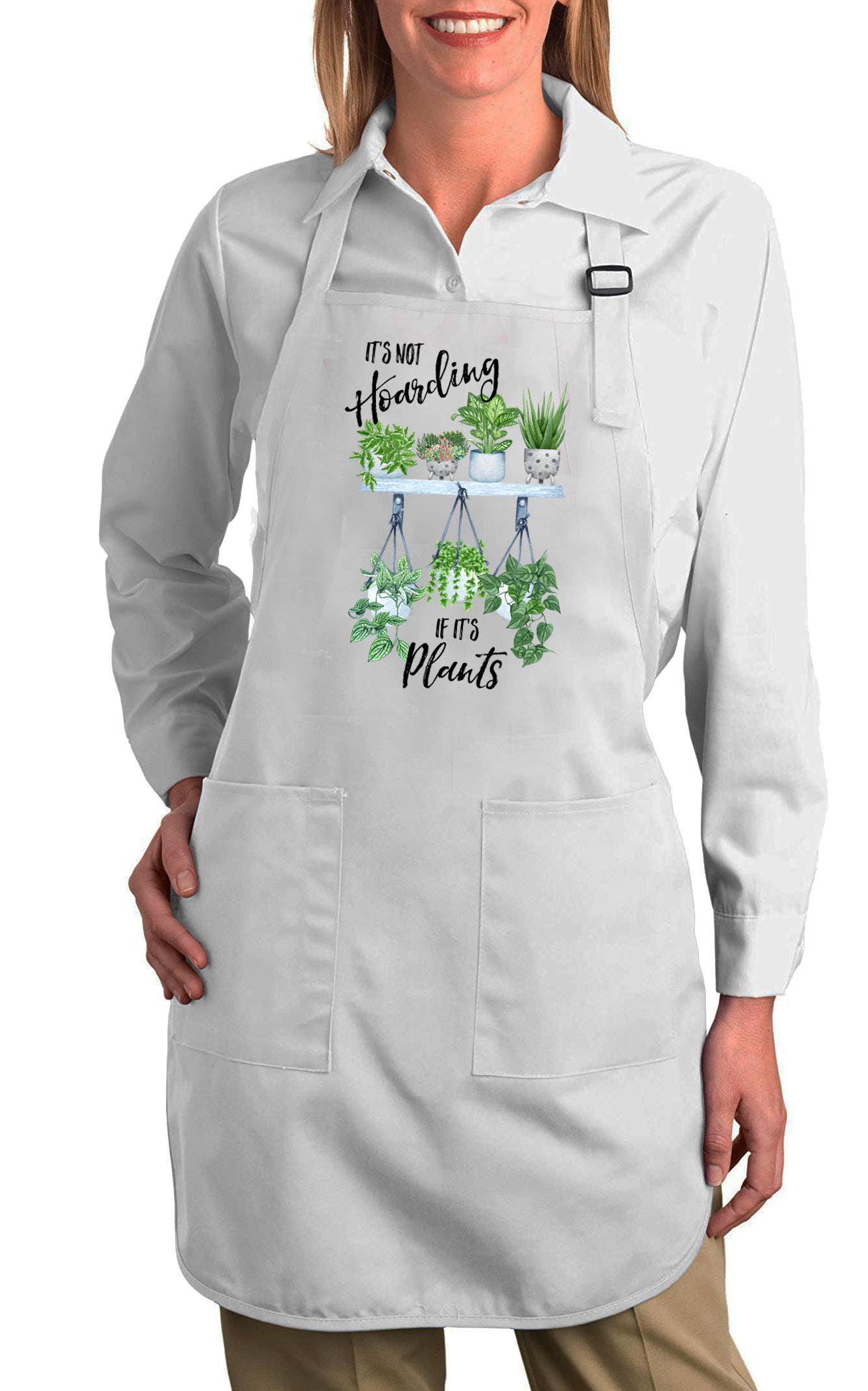 Its Not Hoarding If It's Plants Cotton Apron