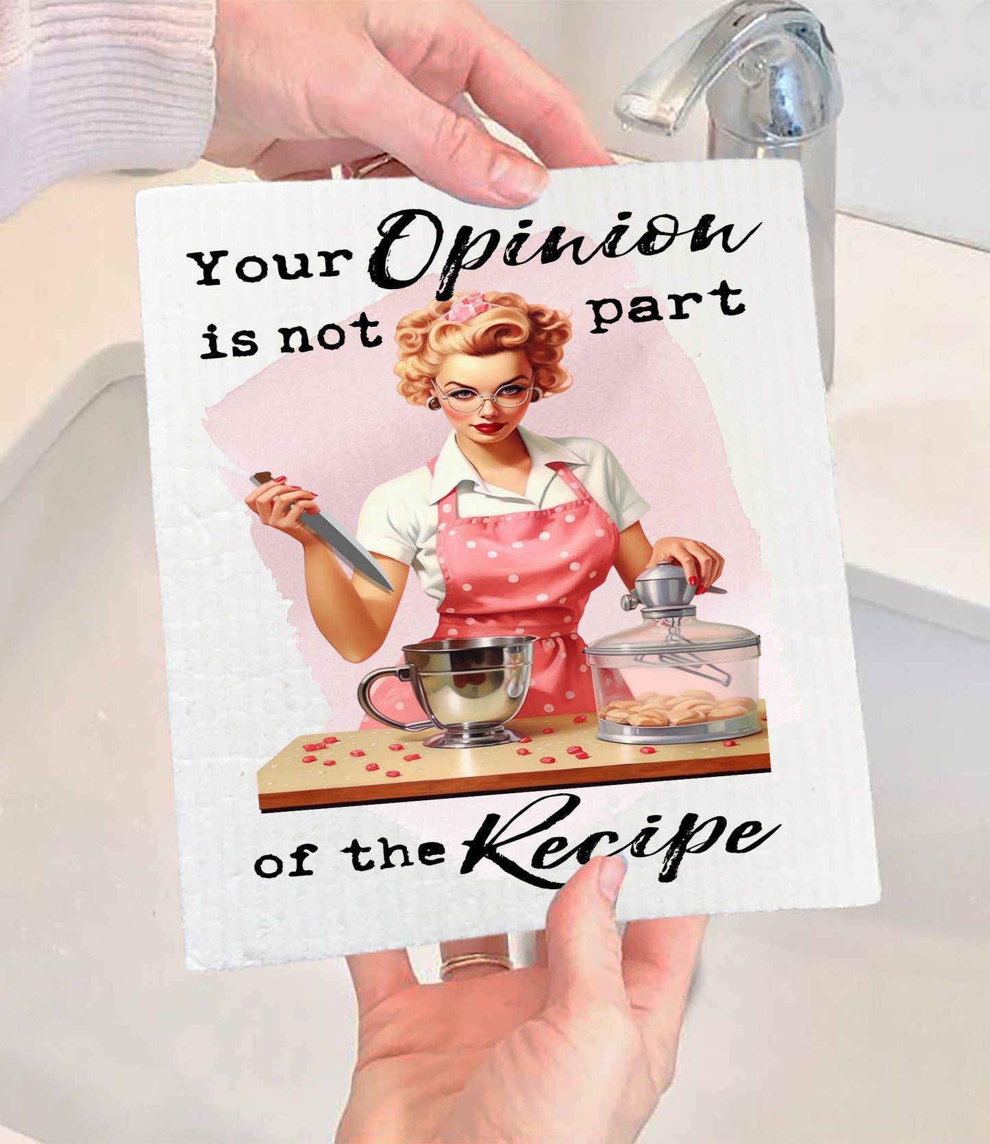 Set of 2 -  Your Opinion Not Part of Recipe Funny SWEDISH DISH CLOTH