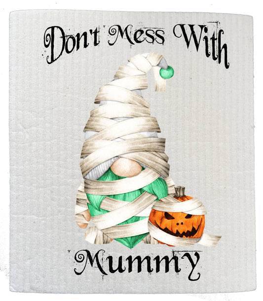 Set of 2 -  Gnome Don't Mess Mummy Halloween SWEDISH DISH CLOTH