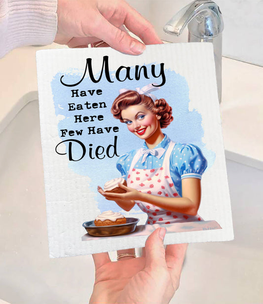 Set of 2 -  Have Eaten here never Died Funny SWEDISH DISH CLOTH