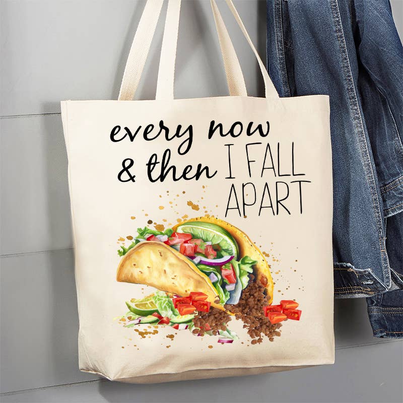Every Now & Then Fall Apart Taco 12 oz Canvas Tote Bag