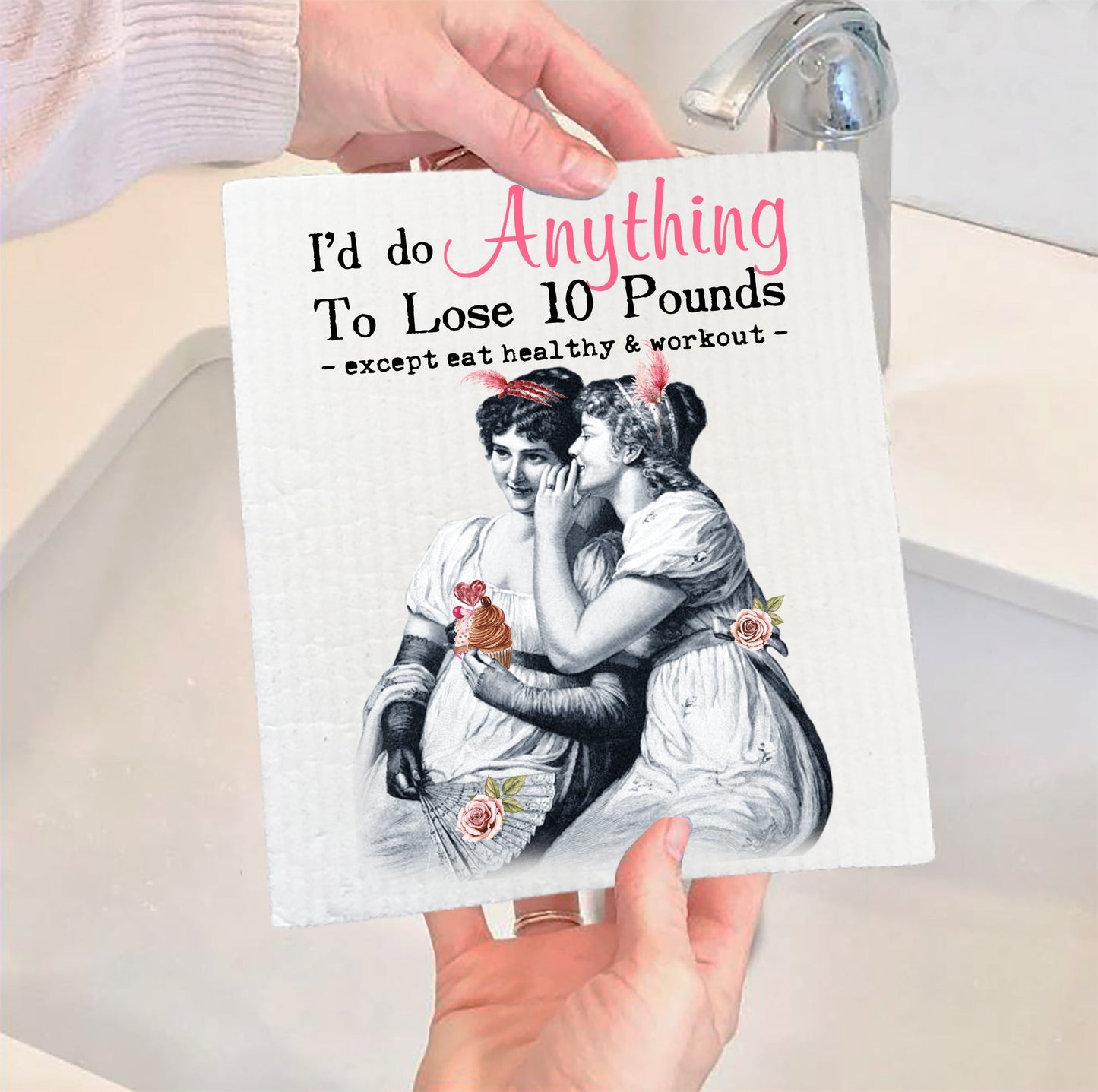 Set of 2 - Anything to lose 10 pounds except eat healthy & workout Swedish Dish Cloth