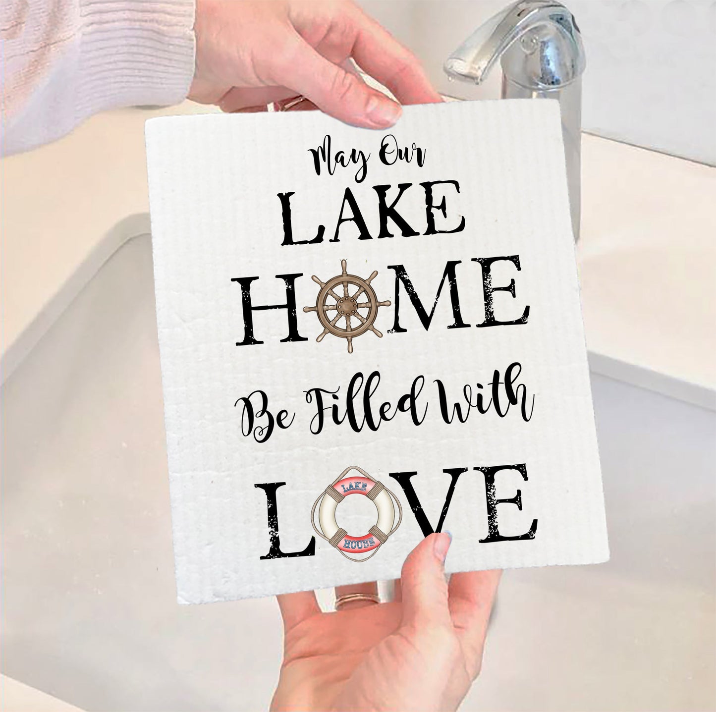 Set of 2 - May our Lake Home by filled with Love Swedish Dish Cloth