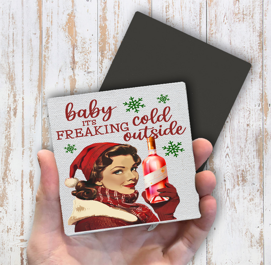 Christmas Funny Baby its Cold Outside Magnet Fridge (Set of 2)