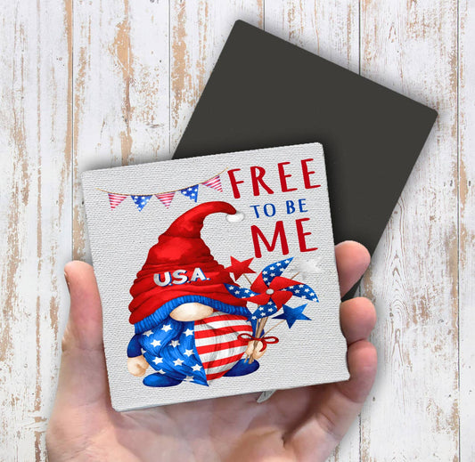 4th of July Gnome Free To be Me Magnet Fridge - Sets of 2