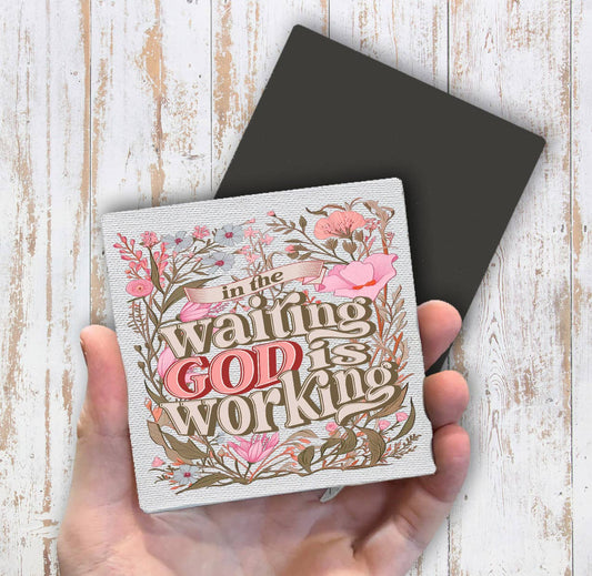 In The Waiting God Is Working Spiritual Magnet Fridge - Sets of 2