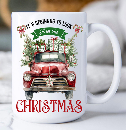 Beginning to Look Like Christmas Coffee Mug