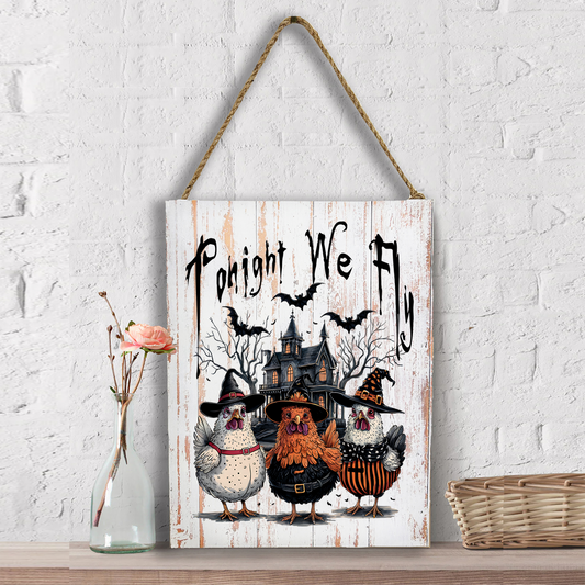 Halloween Chickens Tonight We Fly Wall Decor
