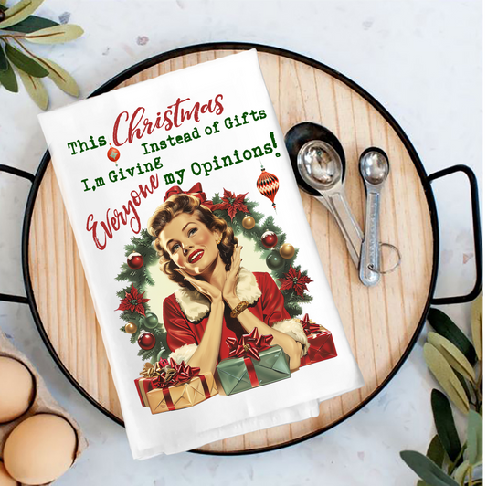 Christmas Funny Gifts My Opinions Tea Towel