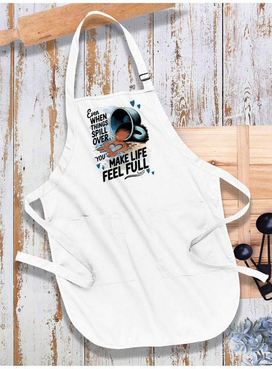 You make My Life Full Coffee Valentine Apron