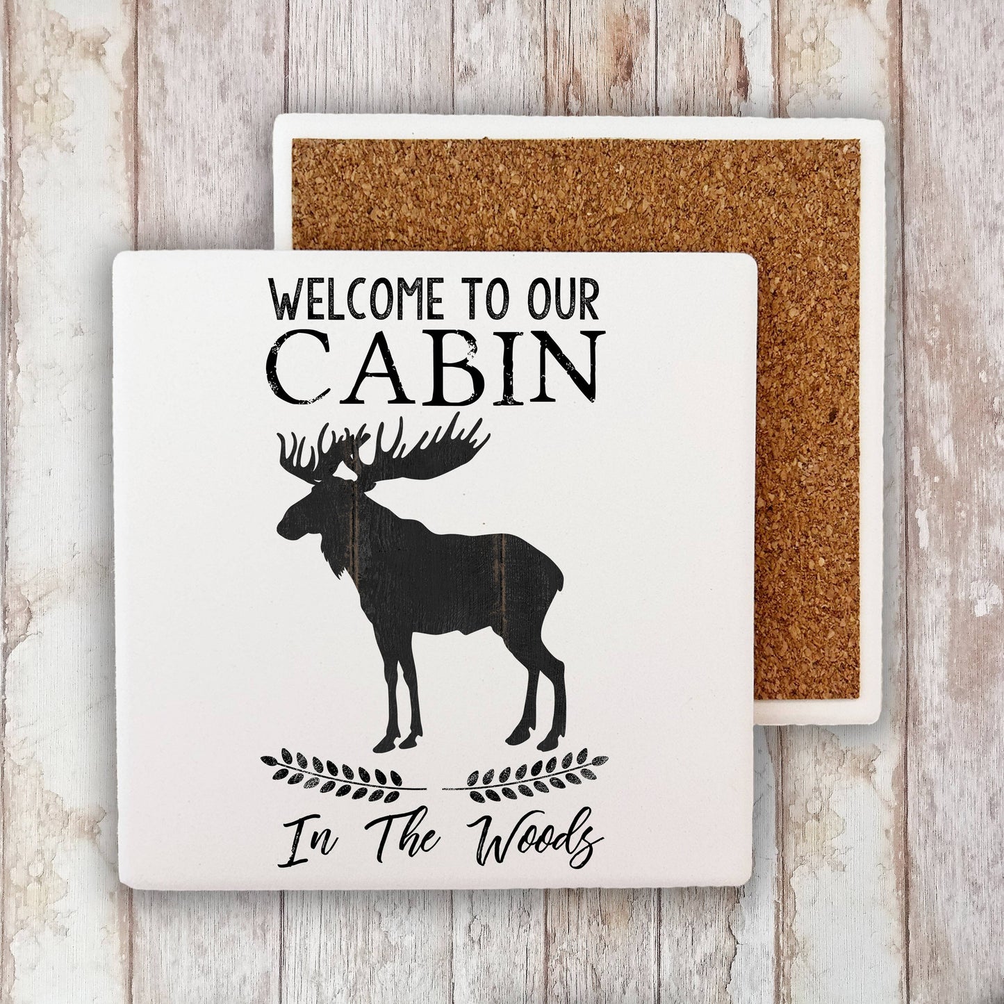 Welcome to Our Cabin in the Woods Deer, Stone Coaster