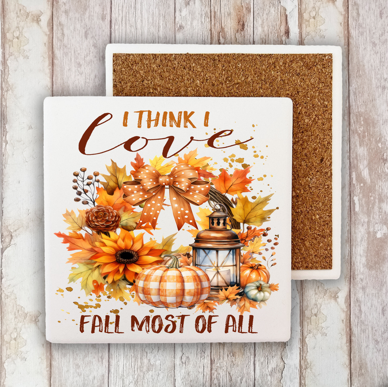 I Think I Love Fall The Most Stone Coaster (Set of 2)