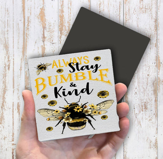 Bees Always Stay Bumble & Kind Magnet Fridge - Sets of 2