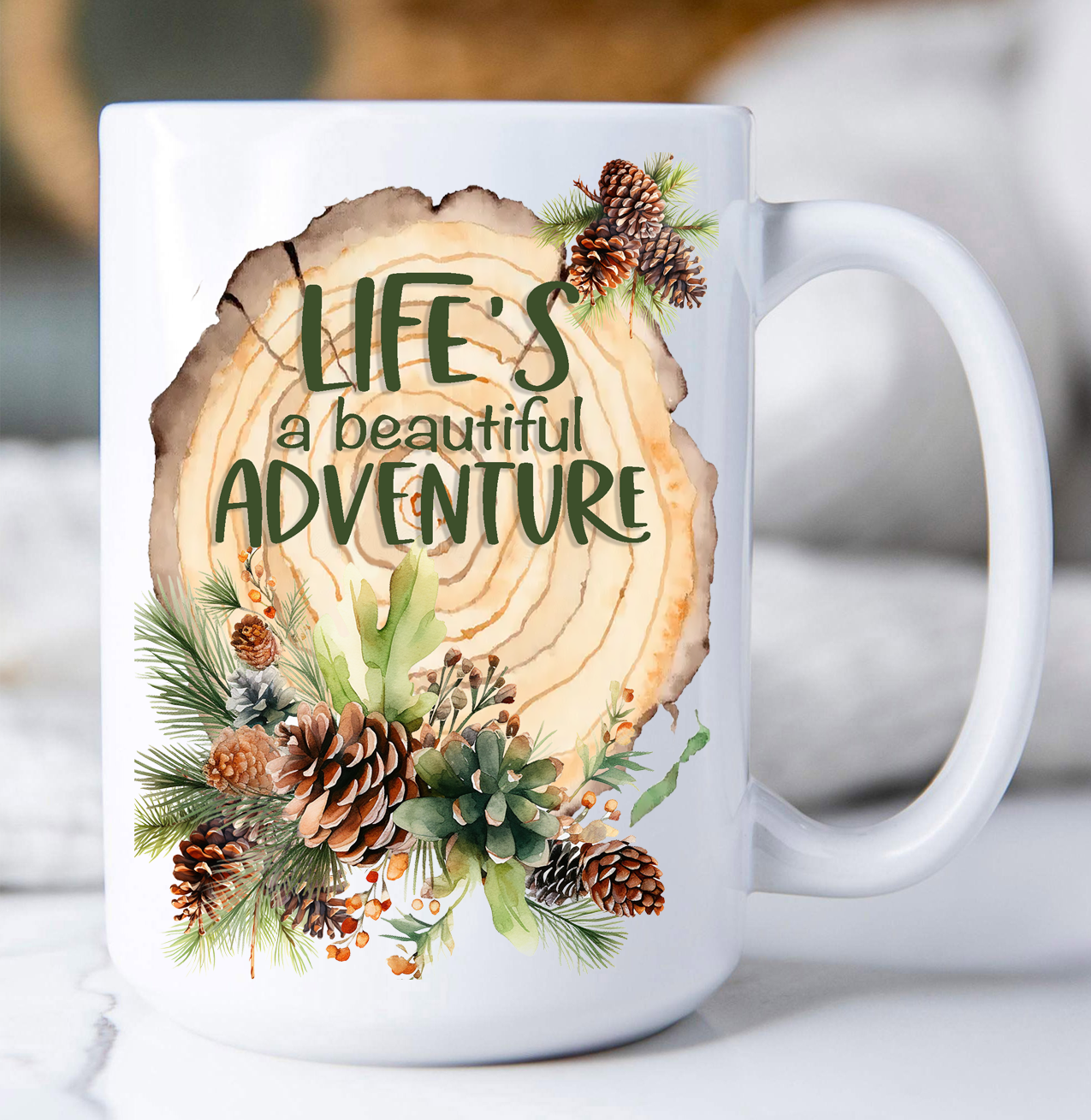 Lifes a beautiful Adventure Pine Cones Coffee Mug