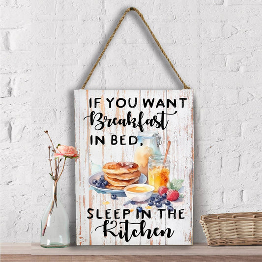 Breakfast In bed Sleep in   Wall Decor