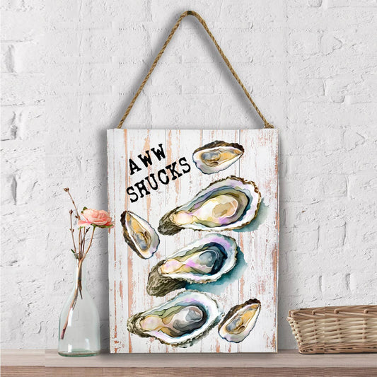 Oysters Aw Shucks Coastal Beach Wall Decor