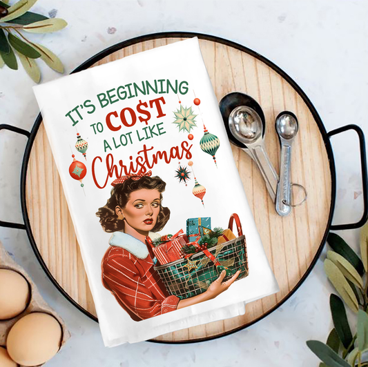 Beginning to cost like Christmas Tea Towel