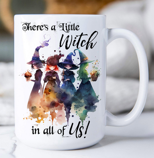 Halloween There's a Little Witch in Us Coffee Mug
