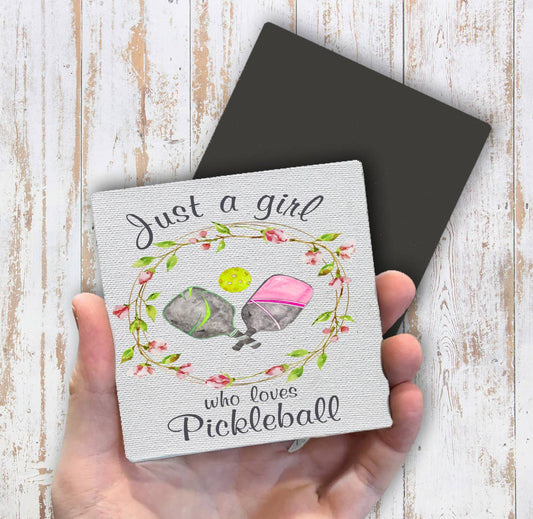 Just a Girl Who loves Pickleball Magnet Fridge - Sets of 2