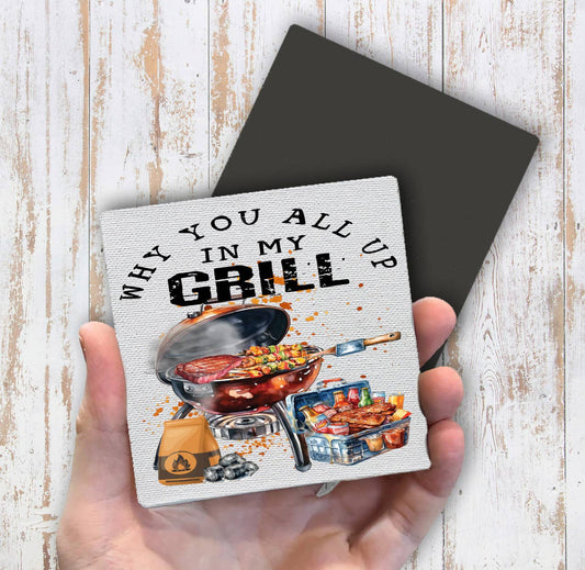 All Up in my Grill BBQ Funny Magnet Fridge - Sets of 2