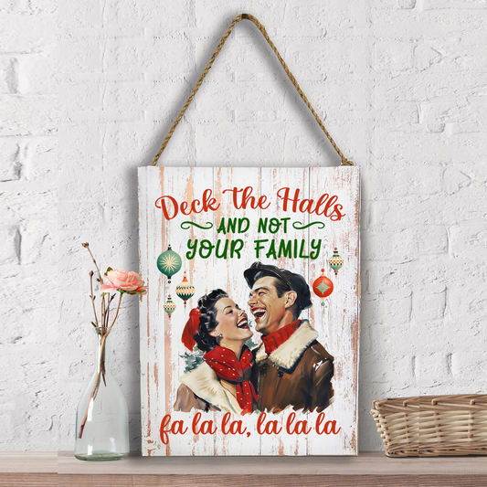 Christmas Funny Deck the Halls Wall Decor
