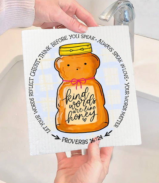 Kind Words are Like Honey Spiritual Swedish Dishcloth