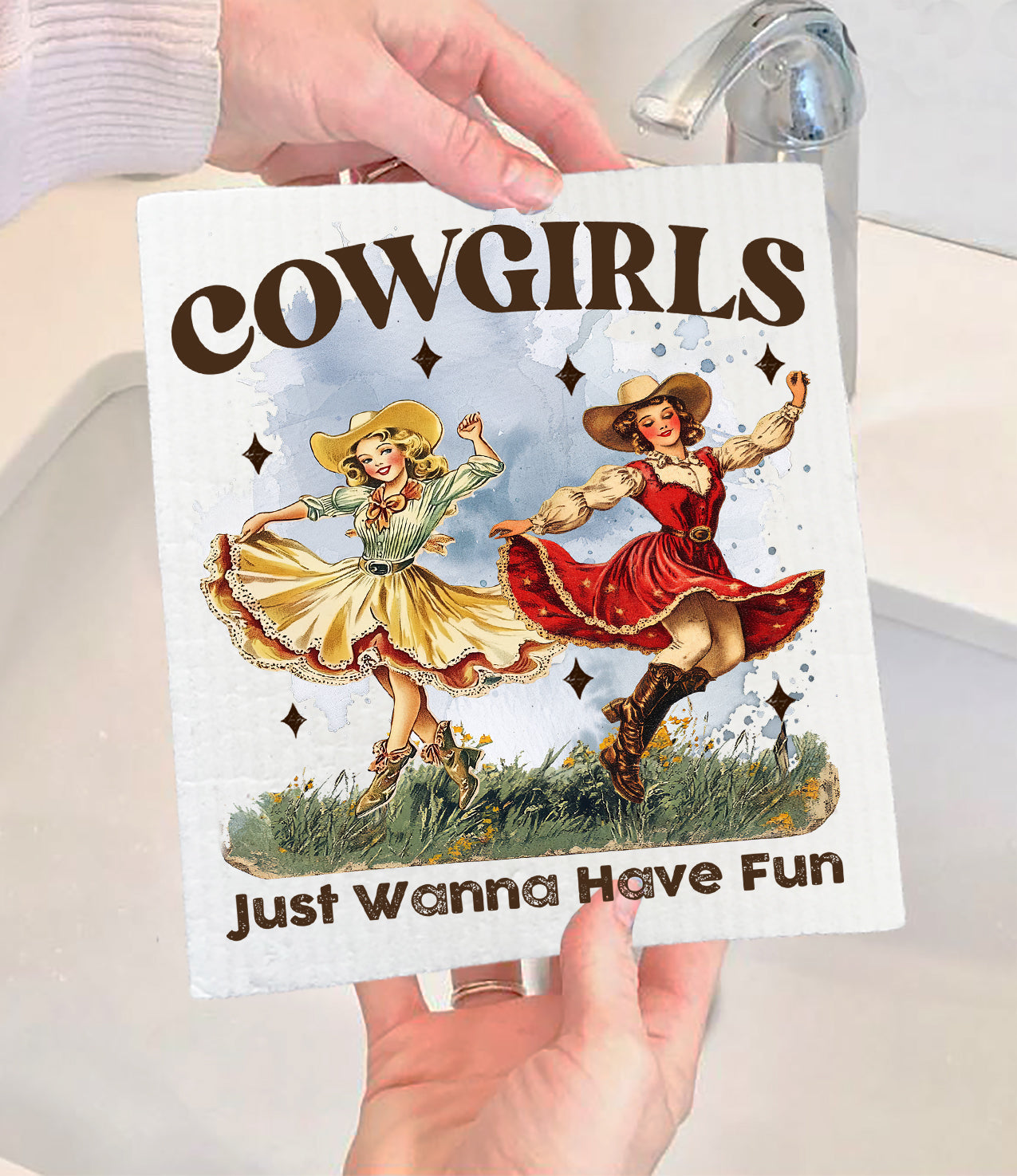 Vintage Cowgirls Just want to have fun Swedish Dishcloth (Sets of 2)