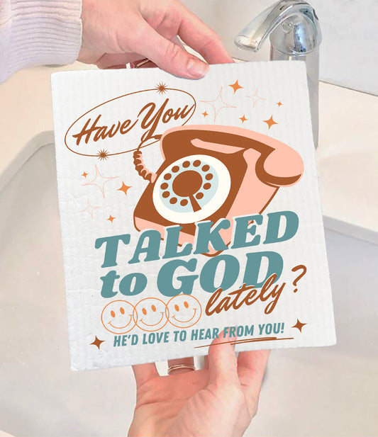 Have you Talked to God Spiritual Swedish Dishcloth (Set of 2)