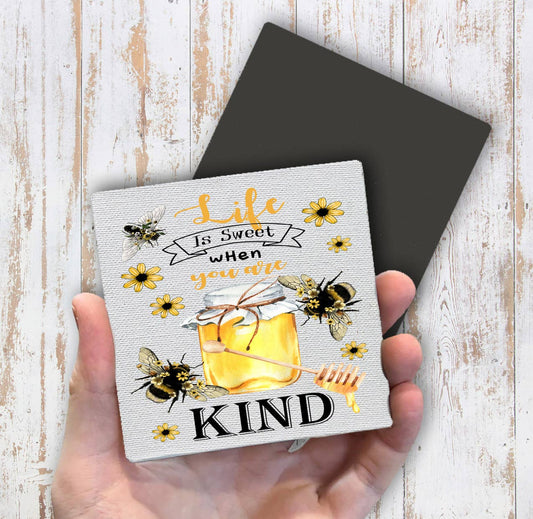 Bees Life Is Sweet Be Kind Magnet Fridge - Sets of 2