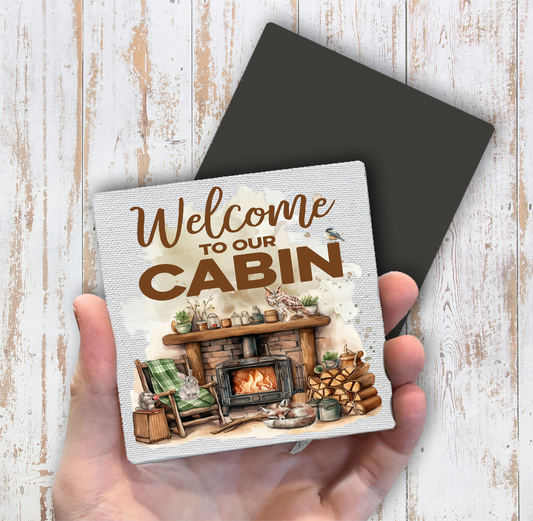 Welcome to our Cabin Magnet Fridge (Set of 2)